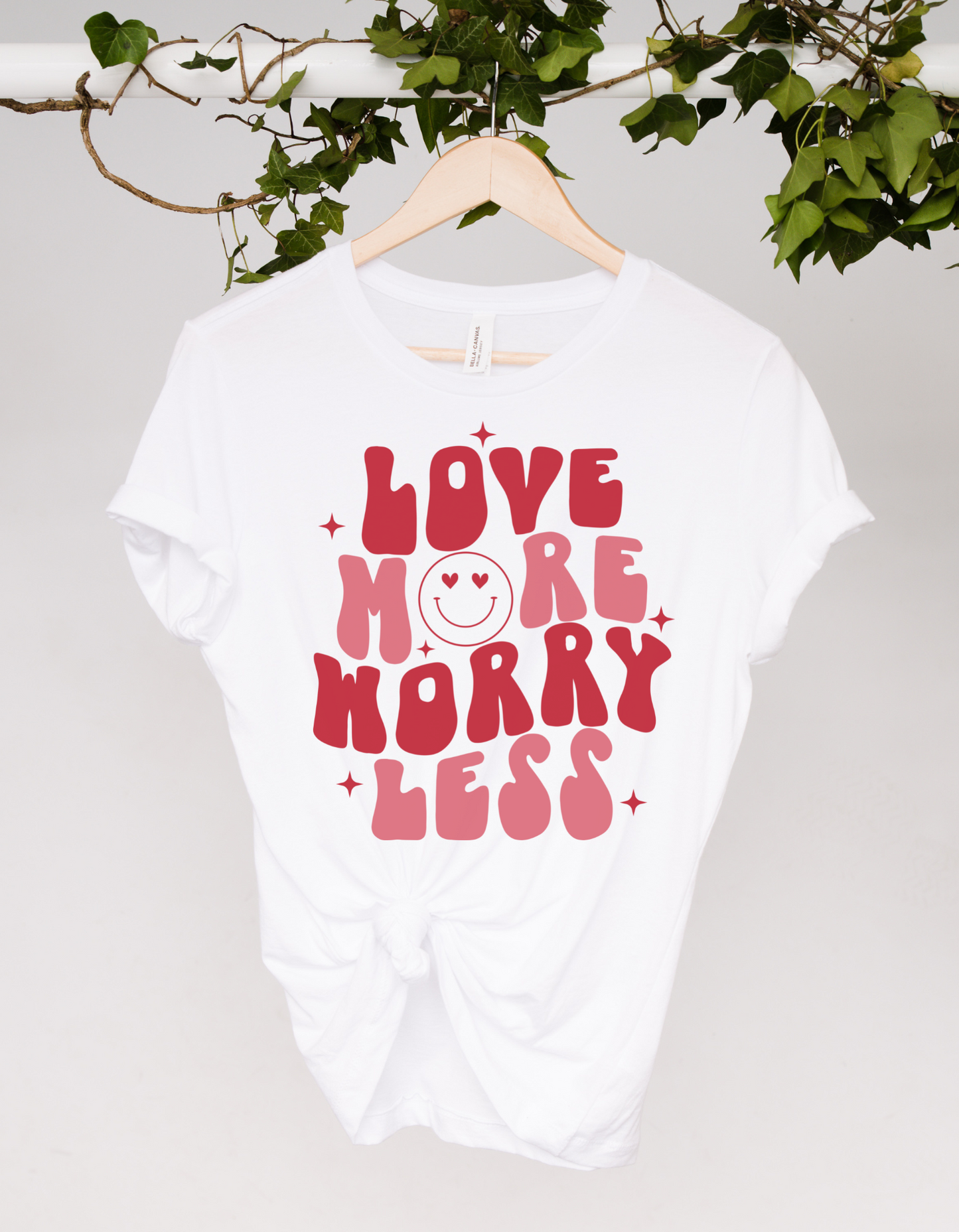 Love More Worry Less