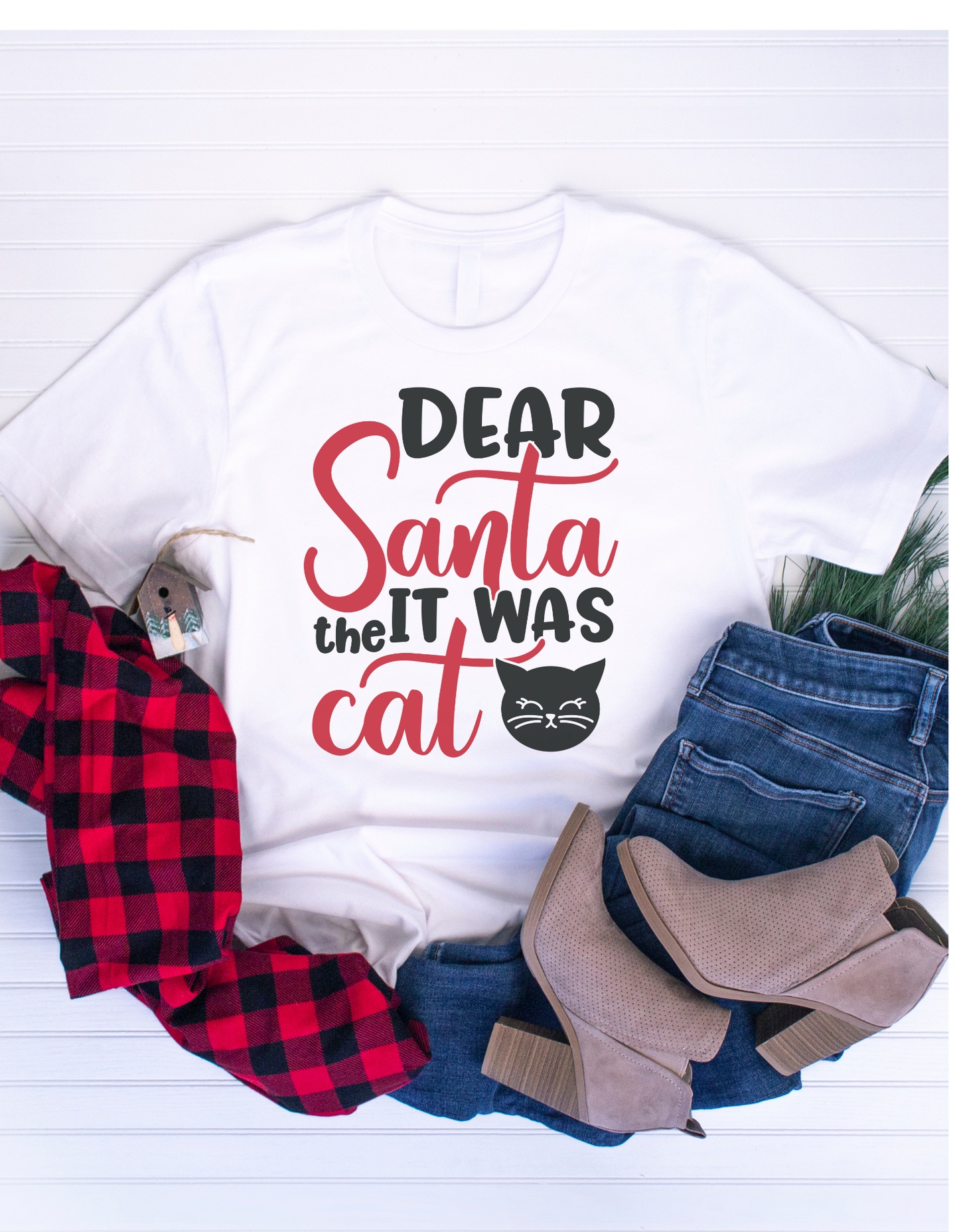 Dear Santa it was the Cat